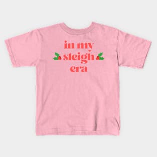 In My Sleigh Era Perfect Christmas Jumper Kids T-Shirt